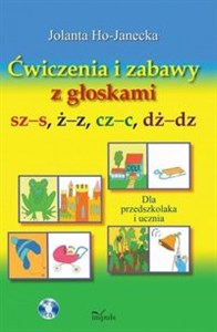 Ćwiczenia i zabawy z głoskami sz-s, ż-z, cz-c, dż-dz Dla przedszkolaka i ucznia - Księgarnia UK