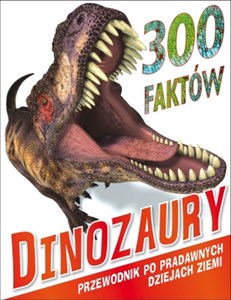 300 faktów Dinozaury - Księgarnia Niemcy (DE)