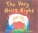 The Very Noisy Night - Diana Hendry