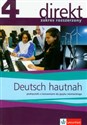 Direkt 4 Deutsch hautnah Podręcznik z ćwiczeniami z płytą CD