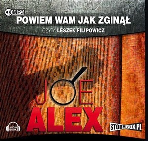 [Audiobook] Powiem wam, jak zginął