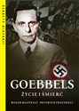 Goebbels Życie i śmierć - Roger Manvell, Heinrich Fraenkel