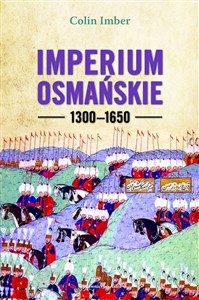 Imperium Osmańskie 1300-1650 - Księgarnia Niemcy (DE)