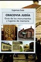 Cracovia Judia Żydowski Kraków wersja hiszpańska