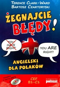 Żegnajcie błędy! Angielski dla Polaków z płytą CD