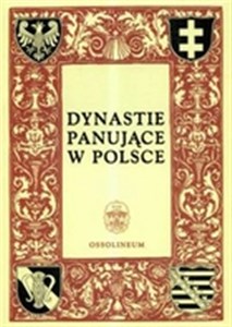 Dynastie panujące w Polsce