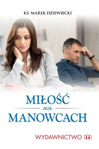 Miłość na manowcach