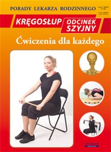 Kręgosłup Odcinek szyjny Ćwiczenia dla każdego Porady Lekarza Rodzinnego