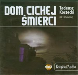 [Audiobook] Dom cichej śmierci