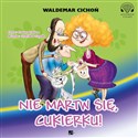 [Audiobook] Nie martw się Cukierku - Waldemar Cichoń