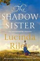 The Shadow Sister - Lucinda Riley