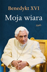 Moja wiara