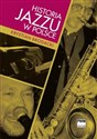 Historia jazzu w Polsce - Krystian Brodacki