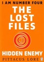 I Am Number Four The Lost Files Hidden Enemy - Pittacus Lore