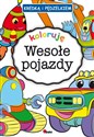 Kredką i pędzelkiem koloruję Wesołe pojazdy - Piotr Kozera