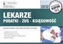 Lekarze podatki ZUS księgowość - Małgorzata Borkiewicz-Liszka, Monika Beliczyńska, Alicja Bobak