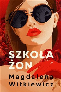 Szkoła żon. Tom 1 