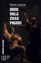 Obok Orła znak Pogoni - Bohdan Cywiński