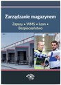 Zarządzanie magazynem Zapasy WMS Lean Bezpieczeństwo - Artur Łazicki, Lidia Krużycka, Lesław Zieliński, Radosław Jurek