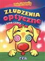 Minimagia Złudzenia optyczne - Opracowanie Zbiorowe