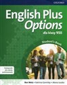 English Plus Options 8 Podręcznik z płytą CD Szkoła podstawowa - Ben Wetz, Katrina Gormley, Atena Juszko