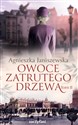 Owoce zatrutego drzewa Tom 2