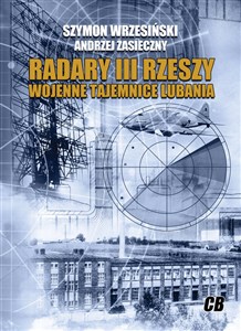 Radary III Rzeszy. Wojenne tajemnice Lubania - Księgarnia Niemcy (DE)