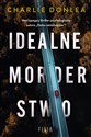 Idealne morderstwo - Charlie Donlea