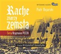 [Audiobook] Rache znaczy zemsta - Piotr Bojarski