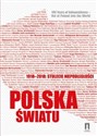 1918-2018 stulecie niepodległości Polska światu