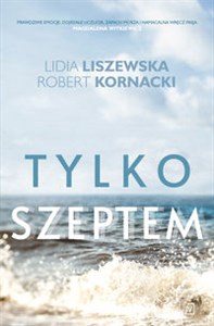 Tylko szeptem Wielkie Litery