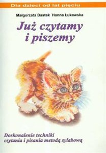 Już czytamy i piszemy Doskonalenie techniki czytania i pisania metodą sylabową - Księgarnia Niemcy (DE)