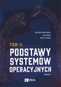 Podstawy systemów operacyjnych Tom 2