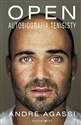 Open Autobiografia tenisisty - Andre Agassi