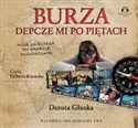 [Audiobook] Burza depcze mi po piętach - Dorota Głuska