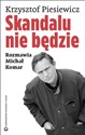 Skandalu nie będzie - Krzysztof Piesiewicz, Michał Komar