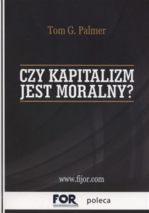 Czy kapitalizm jest moralny?