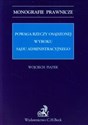 Powaga rzeczy osądzonej wyroku sądu administracyjnego