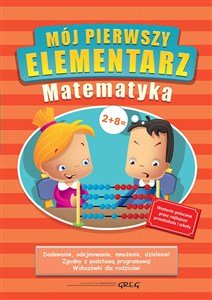 Mój pierwszy elementarz Matematyka