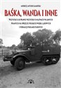 Baśka, Wanda i inne Wszystko lub prawie wszystko o nazwach własnych pisanych na sprzęcie polskich wojsk lądowych i formacji paramilitarnych - Andrzej Antoni Kamiński