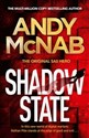 Shadow State  - Andy McNab