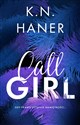 Call girl - K.N. Haner