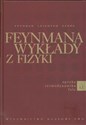 Feynmana wykłady z fizyki 1 Część 2 Optyka Termodynamika Fale