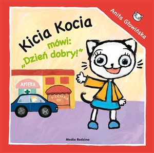 Kicia Kocia mówi Dzień dobry