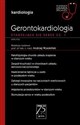 Gerontokardiologia Starzejące się serce Część 1 W gabinecie lekarza specjalisty