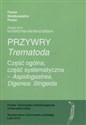 Przywry trematoda część ogólna część systematyczna - Aspidogastrea, Digenea: Strigeida - Katarzyna Niewiadomska