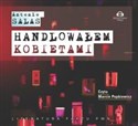 [Audiobook] Handlowałem kobietami