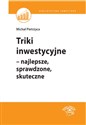 Triki inwestycyjne najlepsze, sprawdzone, skuteczne