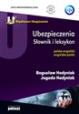 Ubezpieczenia Słownik i leksykon polsko-angielski angielsko-polski