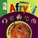 Zwierzęta Afryki - Opracowanie Zbiorowe